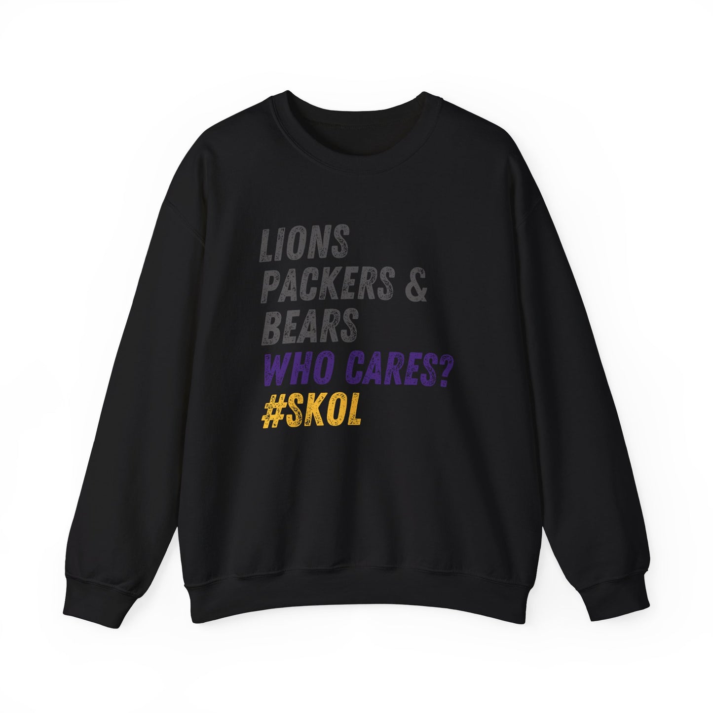Funny Vikings Fan Sweatshirt - Lions Packers & Bears Who Cares? Minnesota Sweatshirt, Sunday Funday, SKOL, Vikings Gift, Unisex Gildan Crewneck Sweatshirt