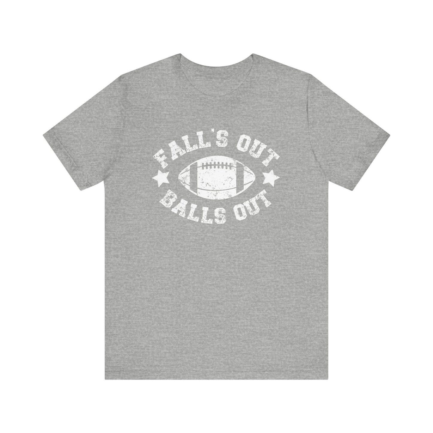 Funny Fall Football T-Shirt, Fall's Out Balls Out, NFL Tee, Fantasy Football Shirt, Sunday Funday Shirt, Fall Shirt, Football Season, Unisex Bella Canvas T-Shirt, Express Shipping Available