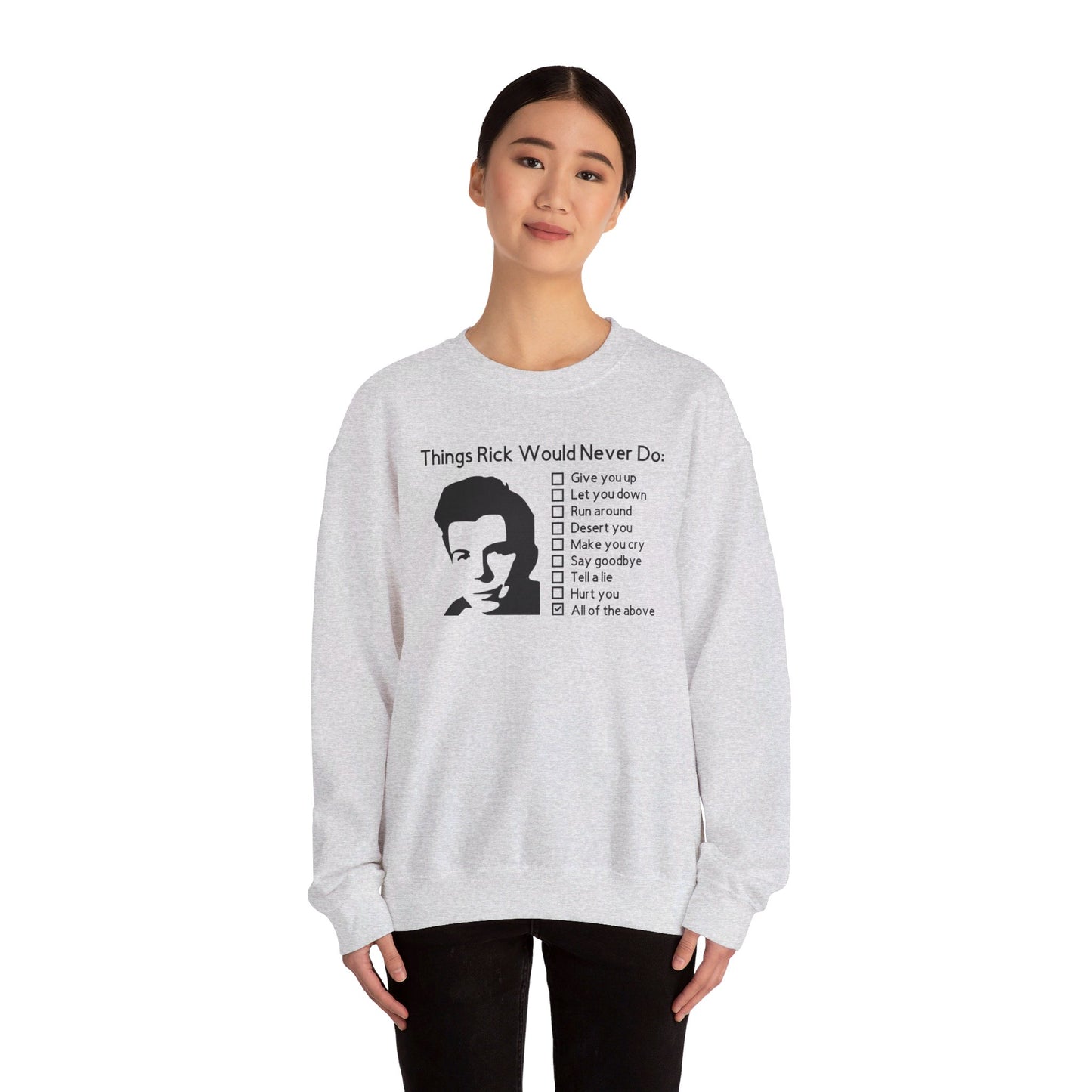 Funny Things Rick Would Never Do Crewneck Sweatshirt - Rick Astley - 80's Music Shirt - Never Gonna Give You Up - Rick Roll, Cozy Unisex Crewneck Sweatshirt