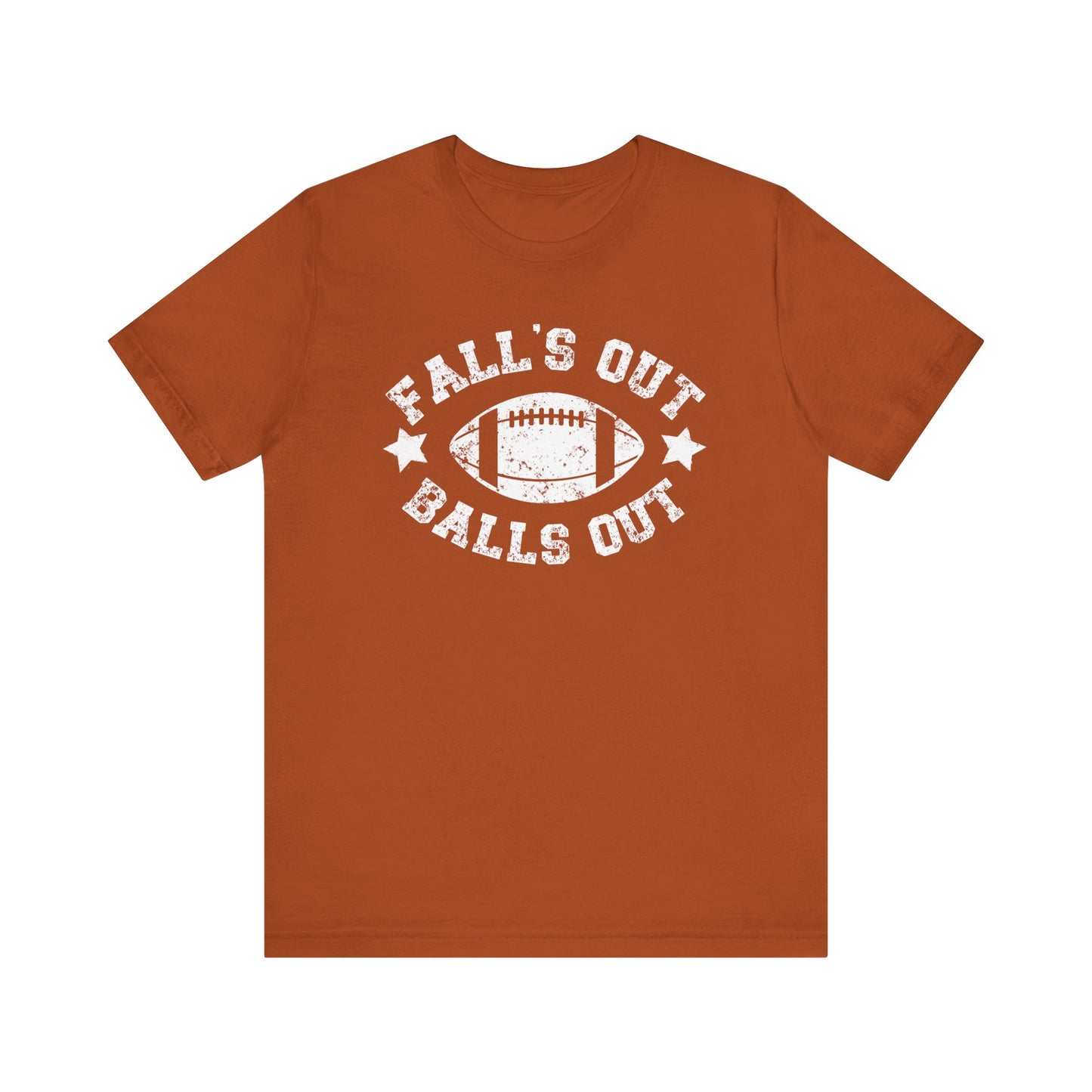 Funny Fall Football T-Shirt, Fall's Out Balls Out, NFL Tee, Fantasy Football Shirt, Sunday Funday Shirt, Fall Shirt, Football Season, Unisex Bella Canvas T-Shirt, Express Shipping Available