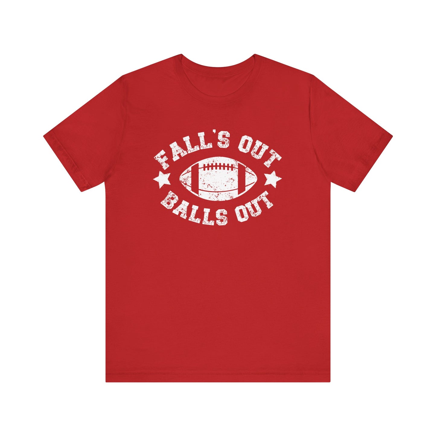 Funny Fall Football T-Shirt, Fall's Out Balls Out, NFL Tee, Fantasy Football Shirt, Sunday Funday Shirt, Fall Shirt, Football Season, Unisex Bella Canvas T-Shirt, Express Shipping Available