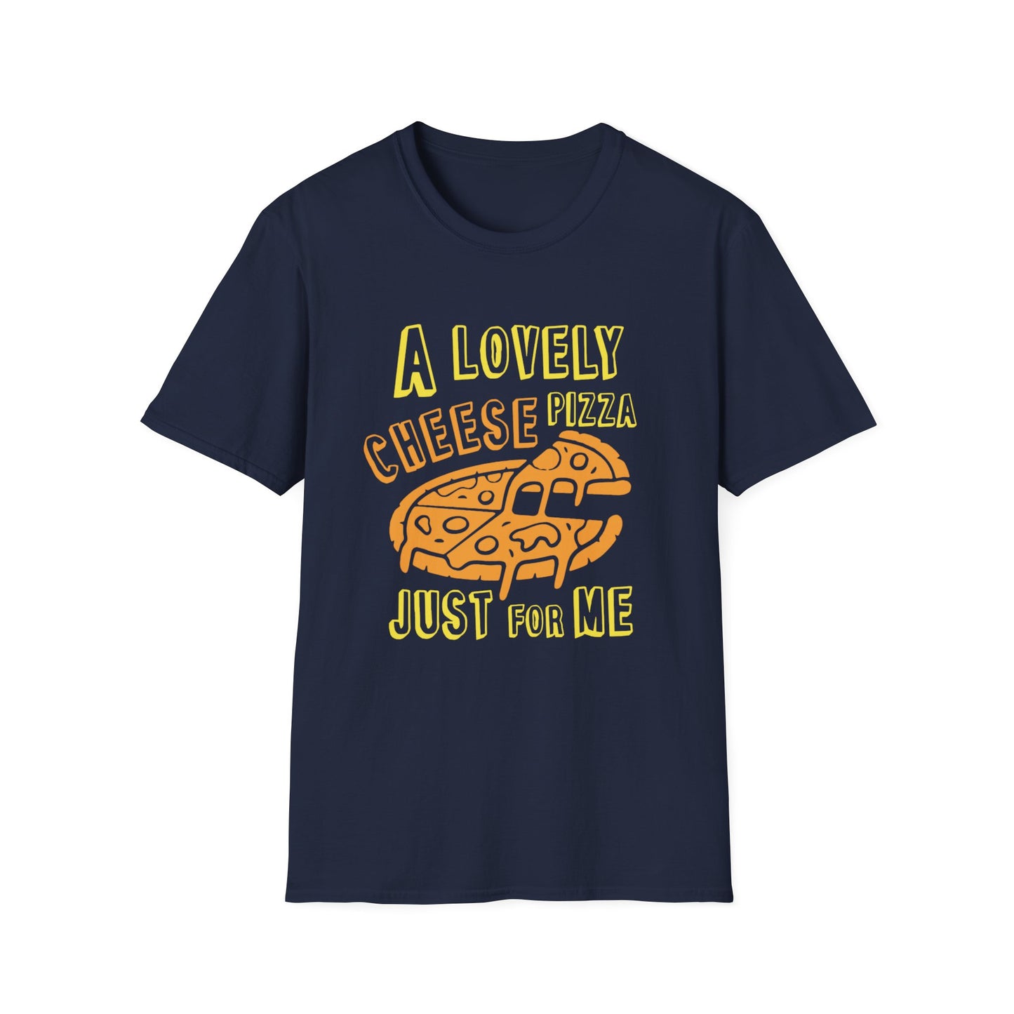 Funny Pizza Lover T-Shirt - A Lovely Cheese Pizza Just For Me, Home Alone, Funny Pizza Shirt, Christmas Shirt, Funny Graphic Tee, Fun Gift