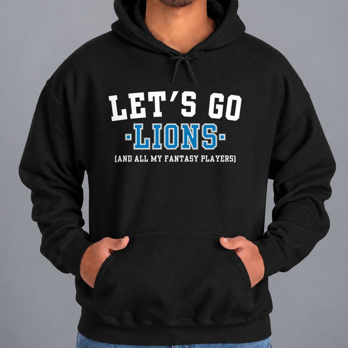 Let's Go Lions Fantasy Football Hoodie — Black
