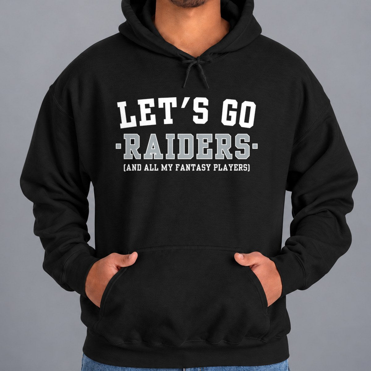 Let's Go Raiders Fantasy Football Hoodie — Black