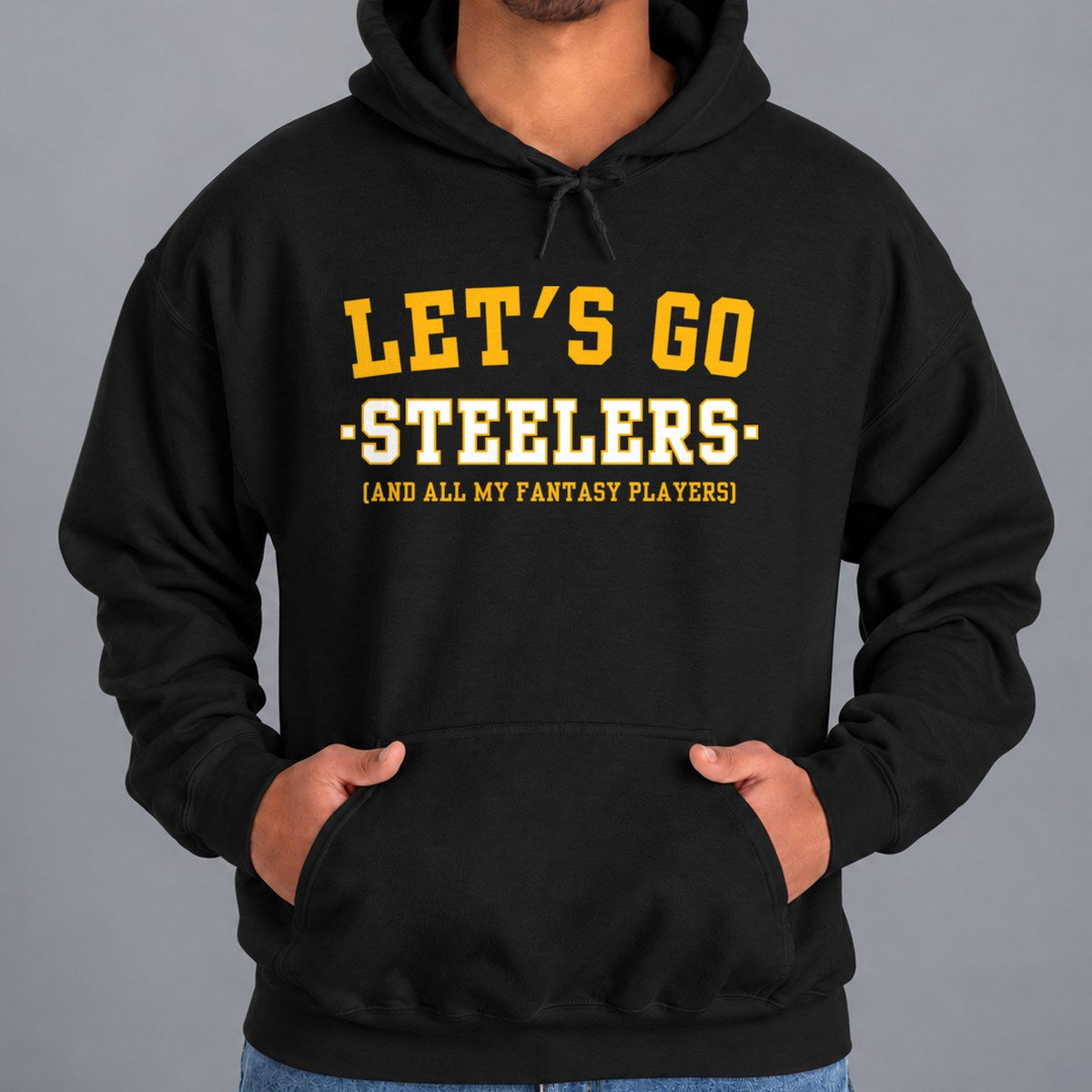 Let's Go Steelers Fantasy Football Hoodie — Black