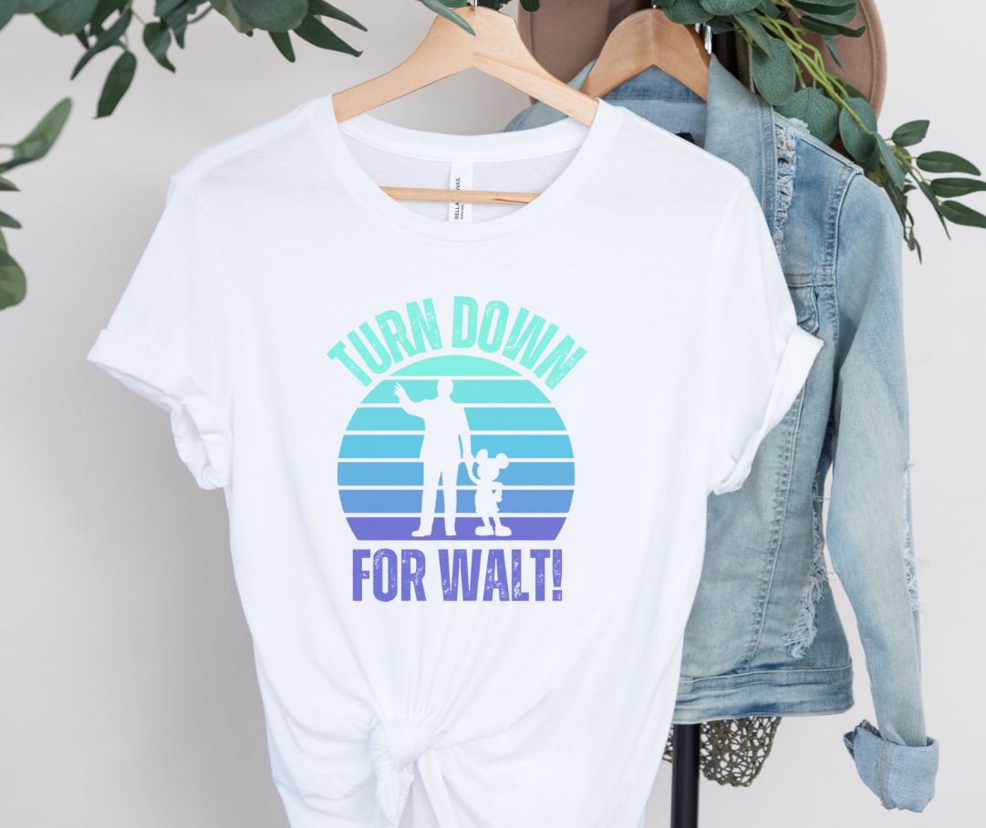 Funny Disneyland/Disneyworld T-Shirt, Turn Down For Walt, Unisex Bella Canvas T-Shirt, Express Shipping Available