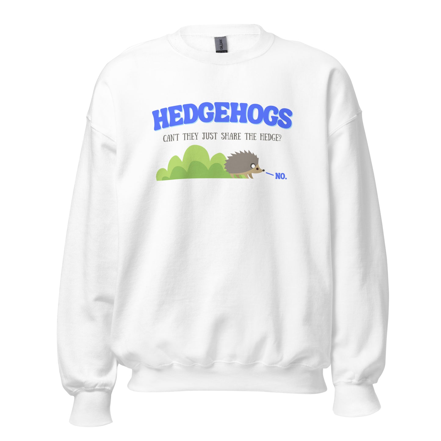 Funny Hedgehog Crewneck Sweatshirt - Can't they just share the hedge? Hedgehog Lover Sweatshirt, Cute Animal Sweatshirt, Unisex Gildan Crewneck Sweatshirt