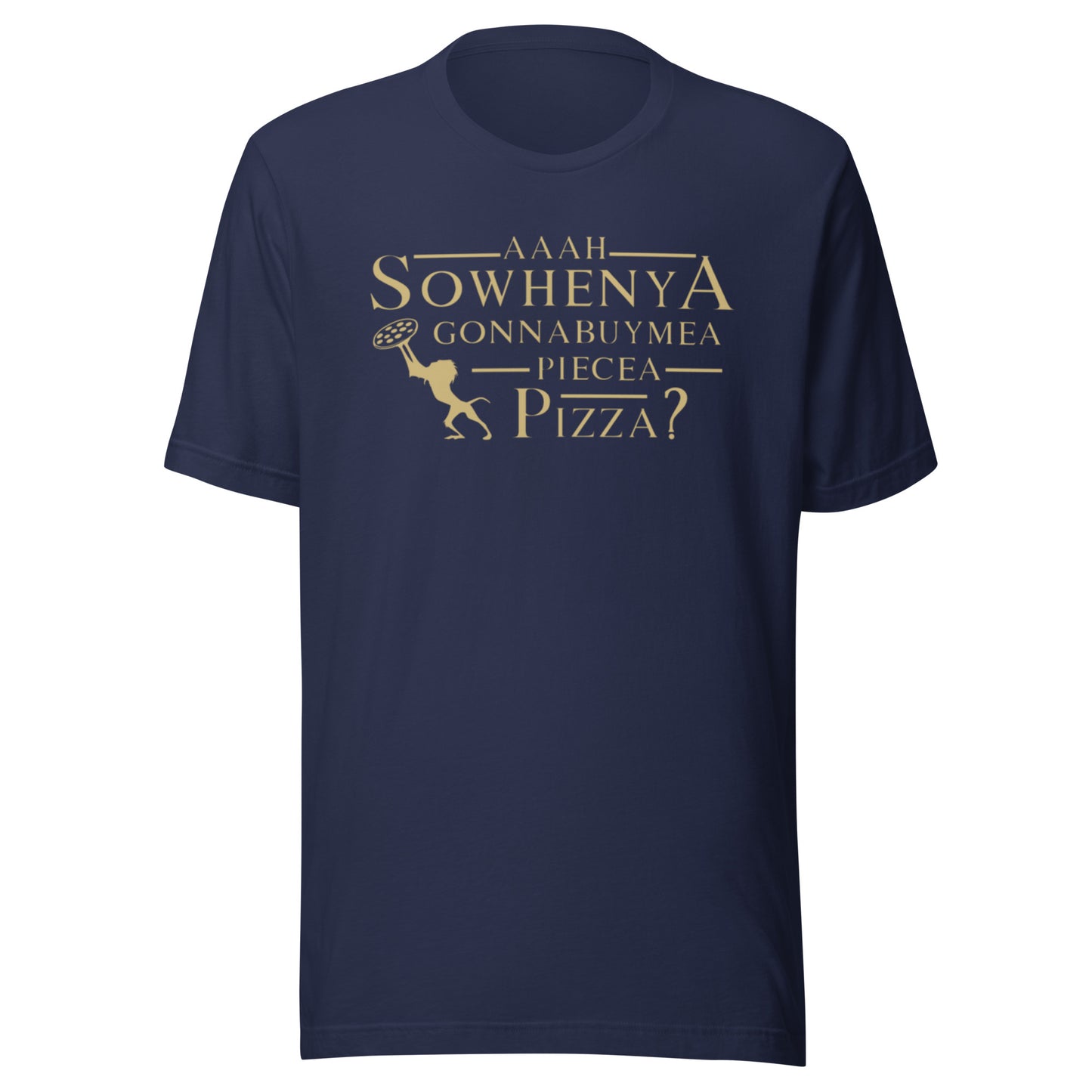 Funny Lion King Inspired Disneyland T-Shirt, Aah Sowhenya Gonna Buy Me A Piece of Pizza? Unisex Bella Canvas T-Shirt