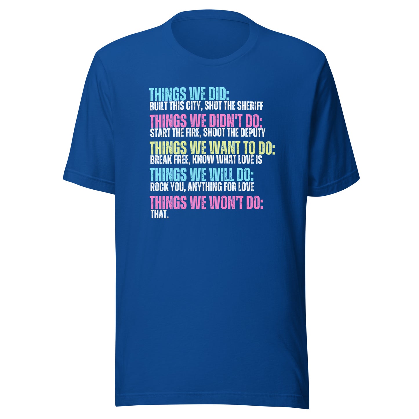 Funny 80's Music T-Shirt - Foreigner, Queen, Meatloaf, Billy Joel, Vintage 80's Shirt, 80's Rock Music, Anything for Love, Won't Do That, Unisex Bella Canvas T-Shirt