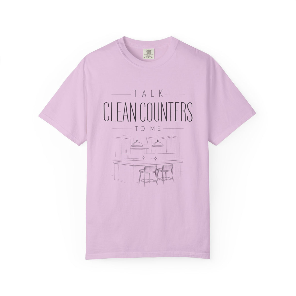Talk Clean Counters To Me Tee