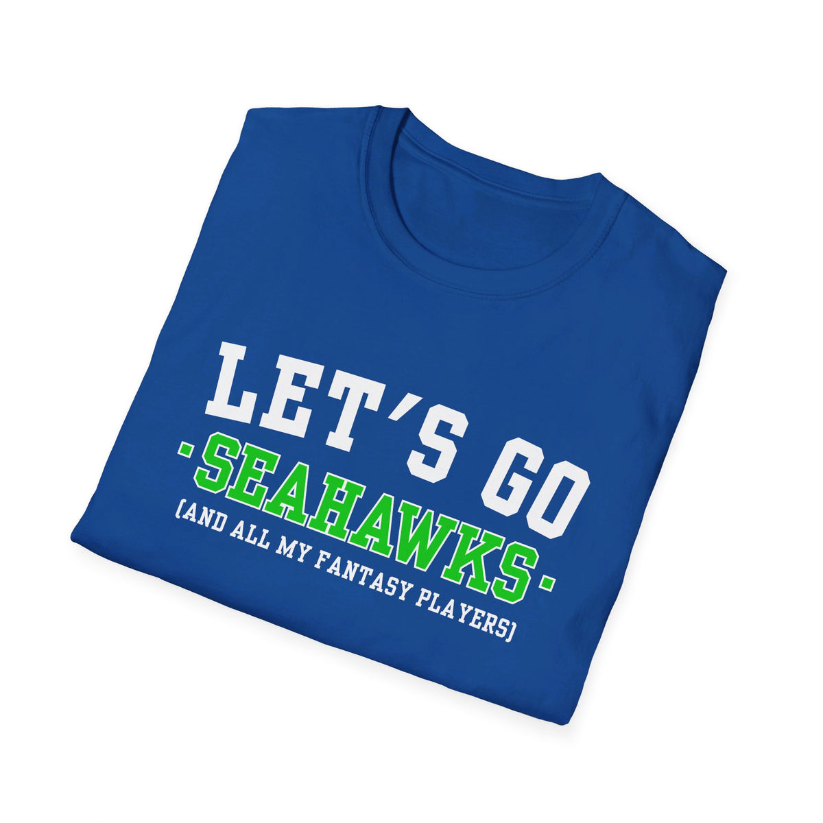 Let's Go Seahawks Fantasy Football Shirt