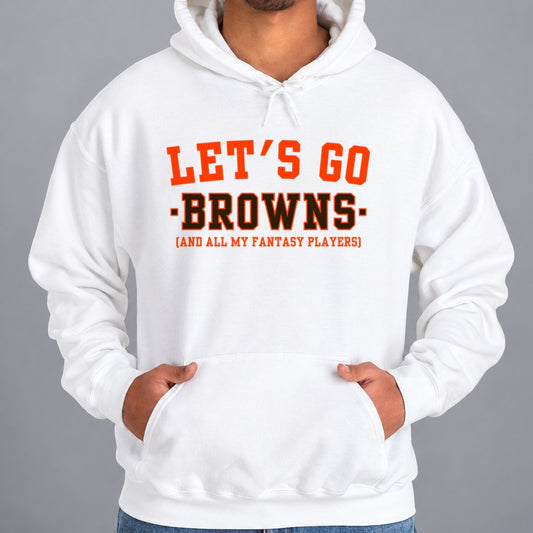 Let's Go Browns Fantasy Football Hoodie — White