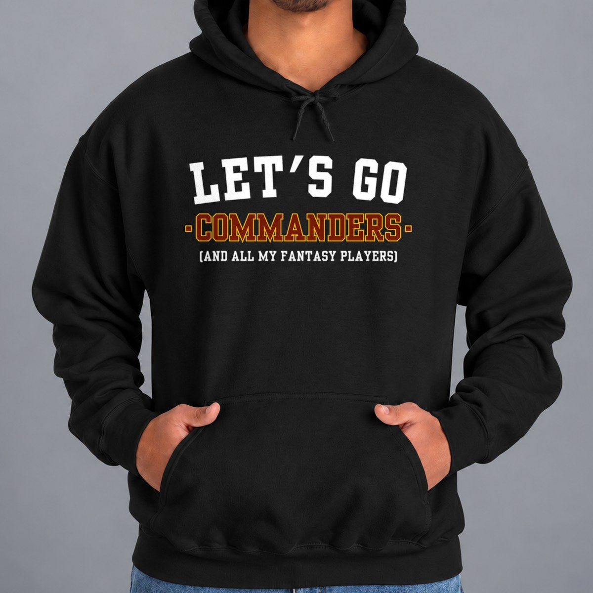 Let's Go Commanders Fantasy Football Hoodie — Black