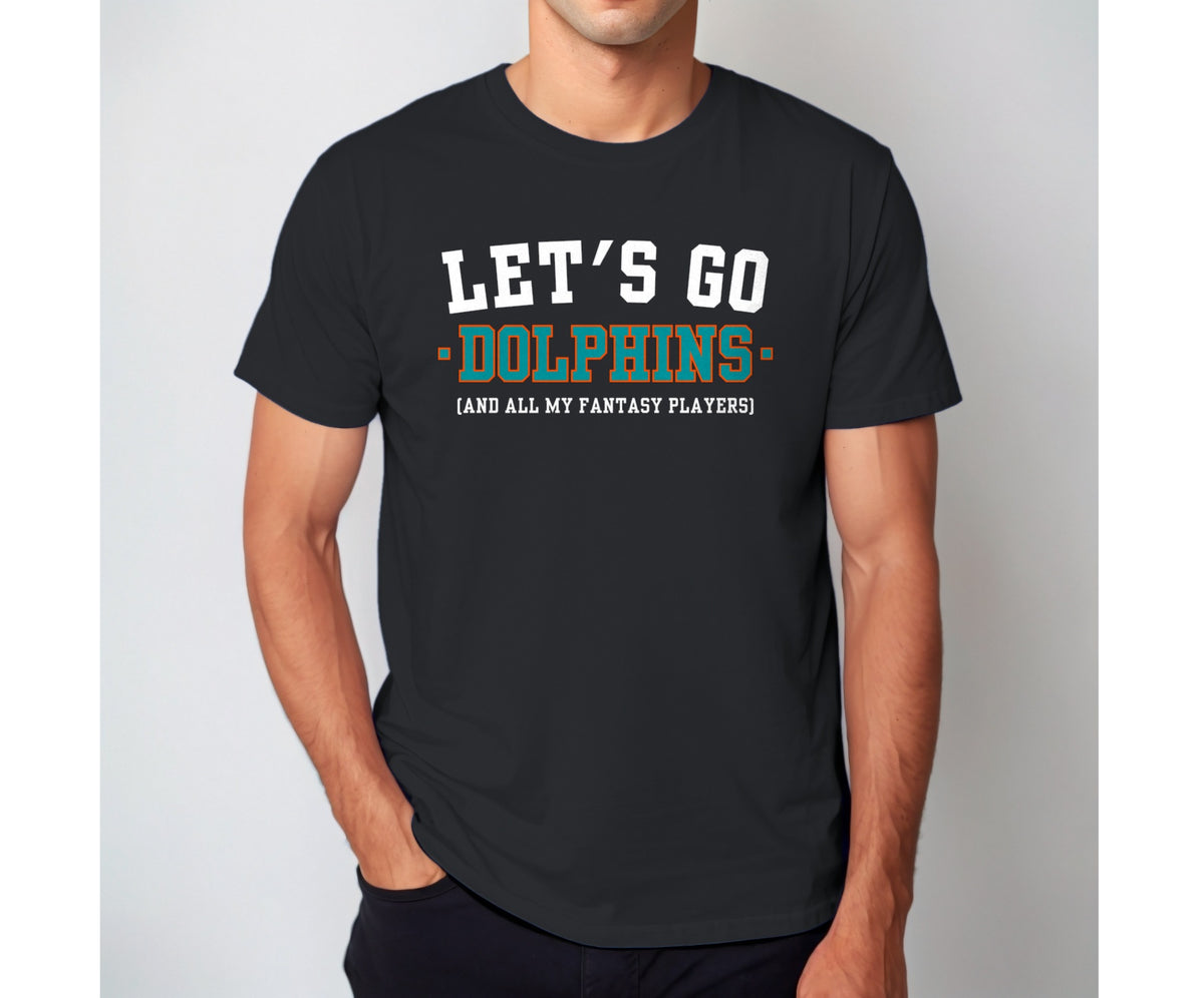Let's Go Dolphins Fantasy Football Shirt — Black