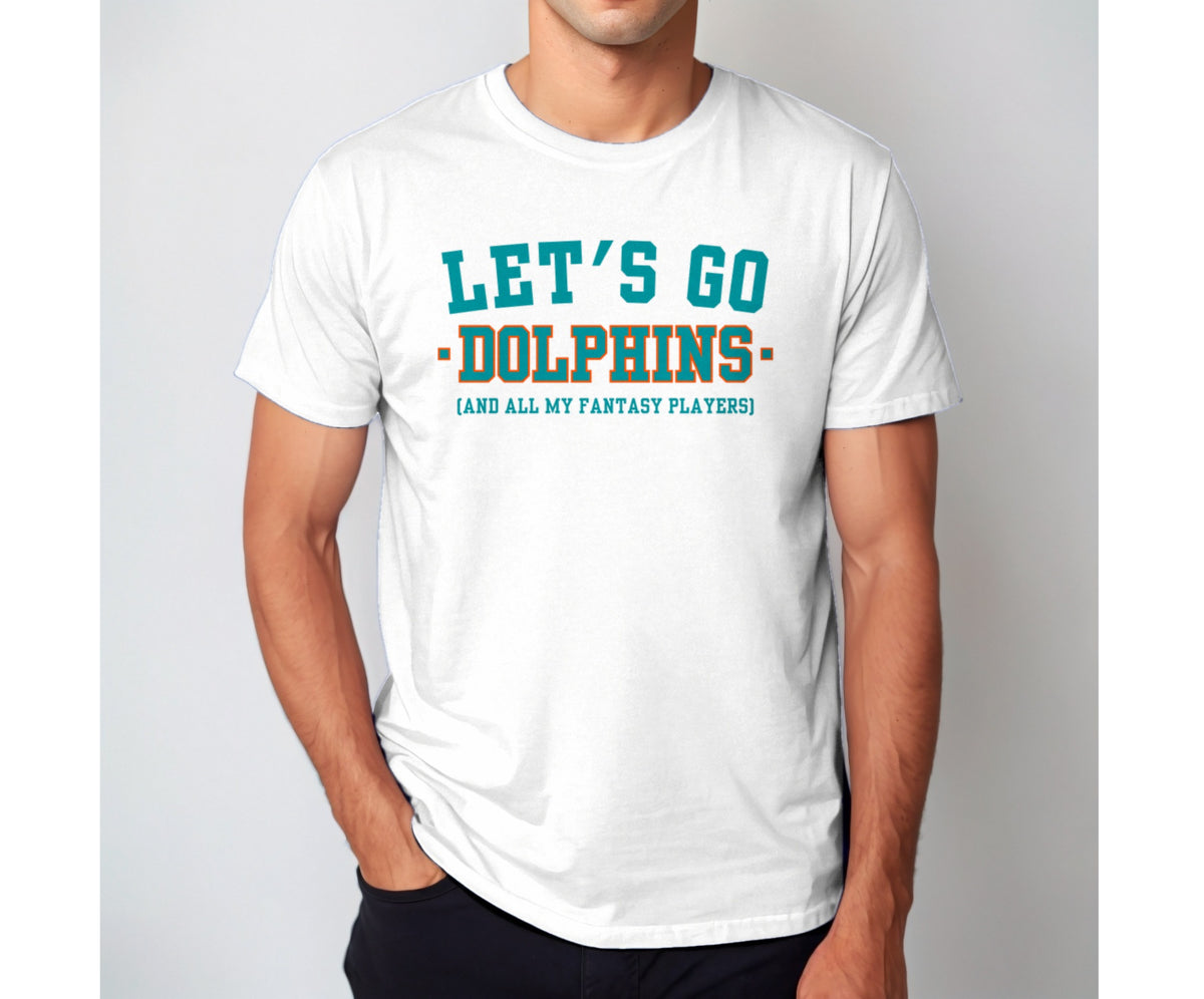 Let's Go Dolphins Fantasy Football Shirt — White
