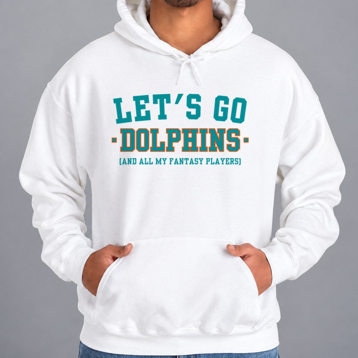 Let's Go Dolphins Fantasy Football Hoodie — White