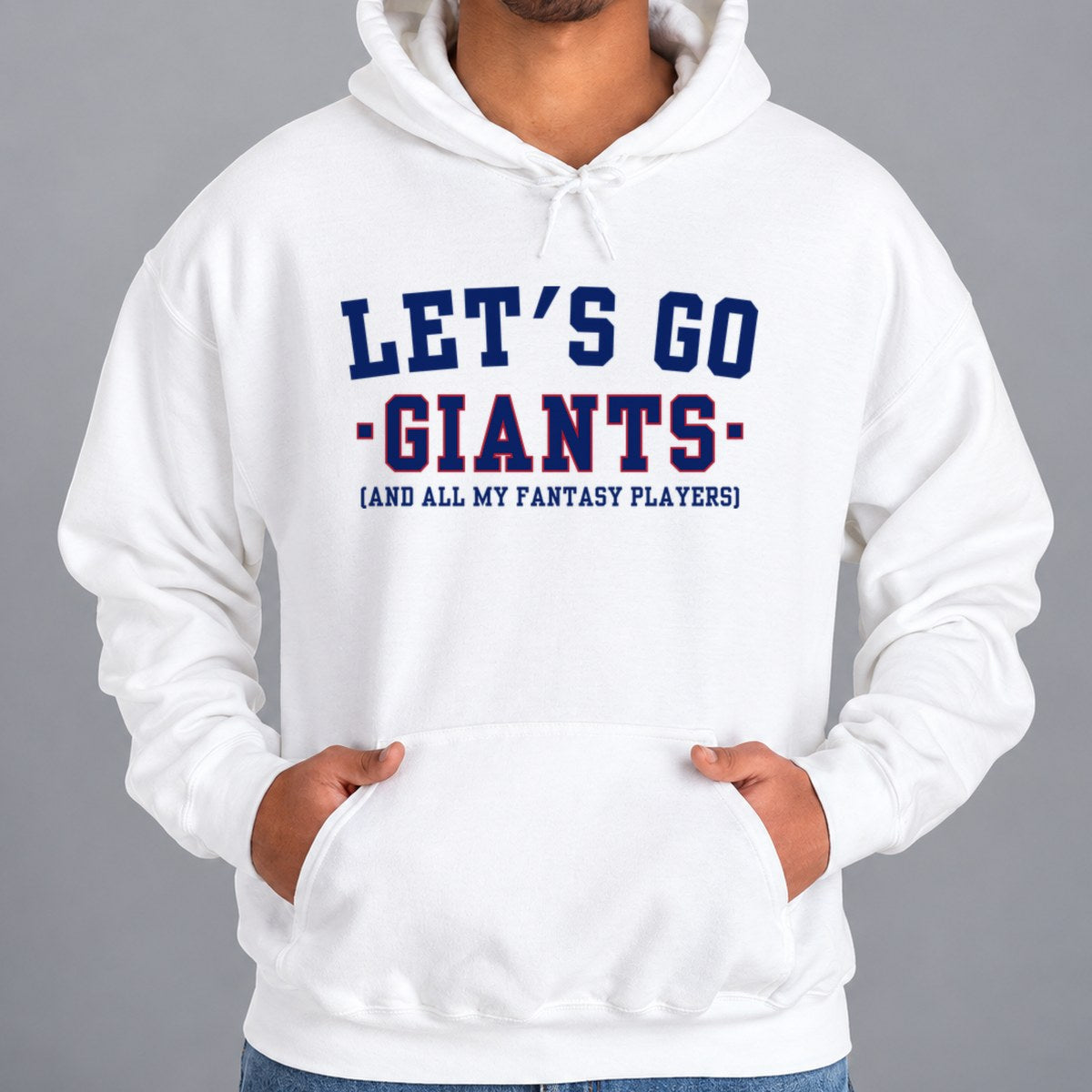 Let's Go Giants Fantasy Football Hoodie — White