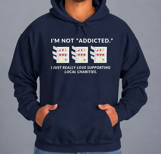 I'm Not Addicted Pull-Tab Hoodie