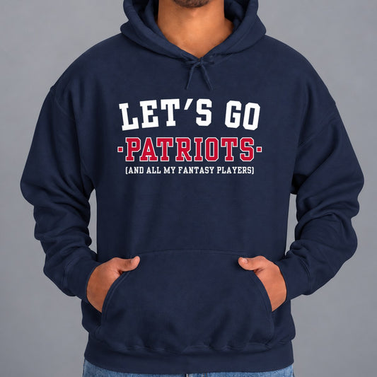 Let's Go Patriots Fantasy Football Hoodie — Navy
