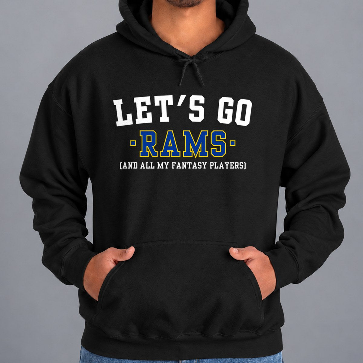 Let's Go Rams Fantasy Football Hoodie — Black