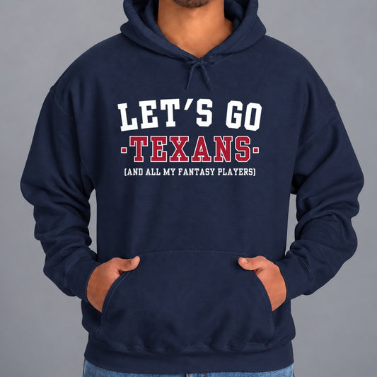 Let's Go Texans Fantasy Football Hoodie — Navy