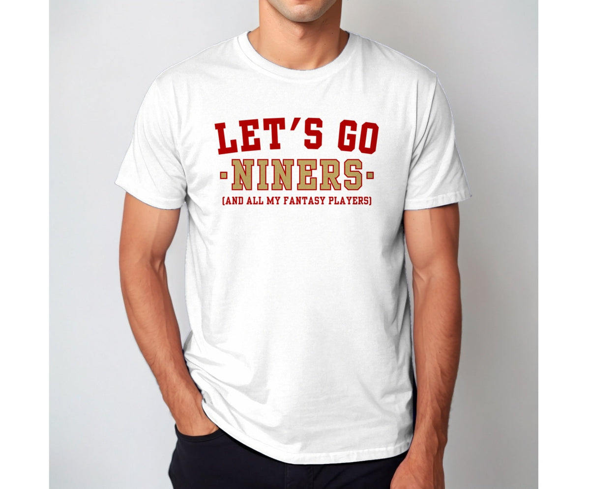 Man wearing the white Let's Go Niners fantasy football t-shirt with collegiate block lettering