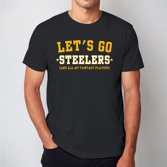 Man wearing the black Let's Go Steelers fantasy football t-shirt with collegiate block lettering