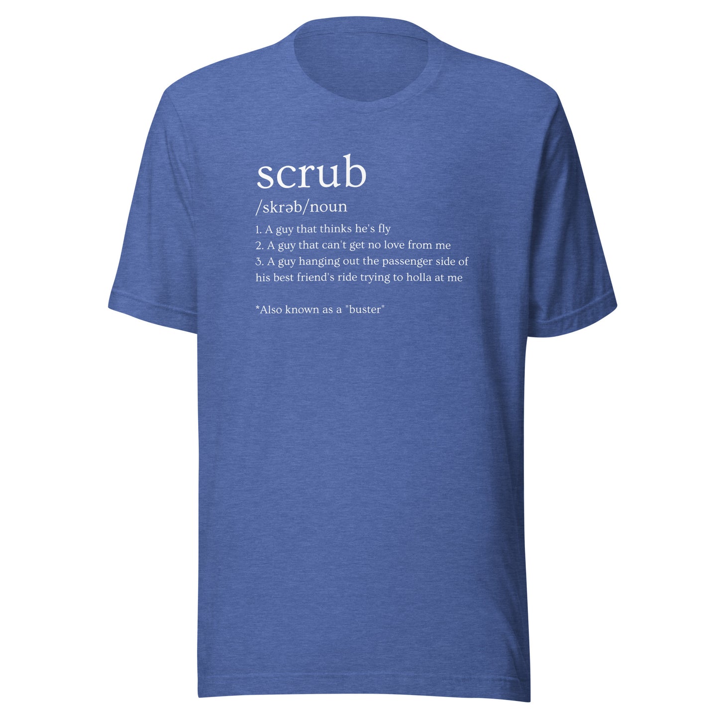 Funny Scrub Definition T-Shirt - No Scrubs - TLC - 90's Music T-Shirt - Graphic T-Shirt - Concert T-Shirt - Vintage - 90's R&B, Unisex Bella Canvas T-Shirt