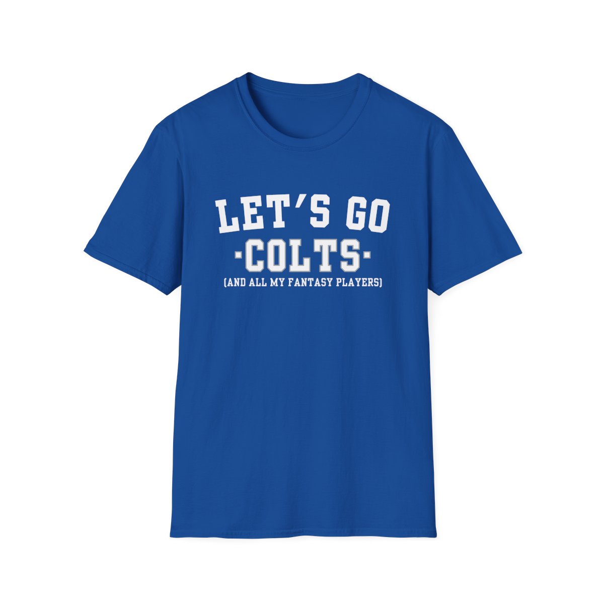 Royal blue Let's Go Colts fantasy football t-shirt with collegiate block lettering