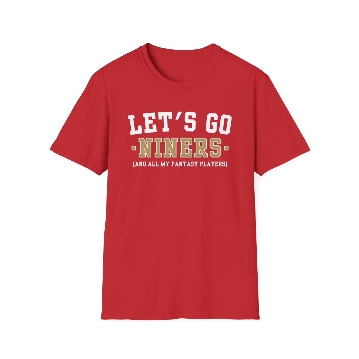 Red Let's Go Niners fantasy football t-shirt with collegiate block lettering