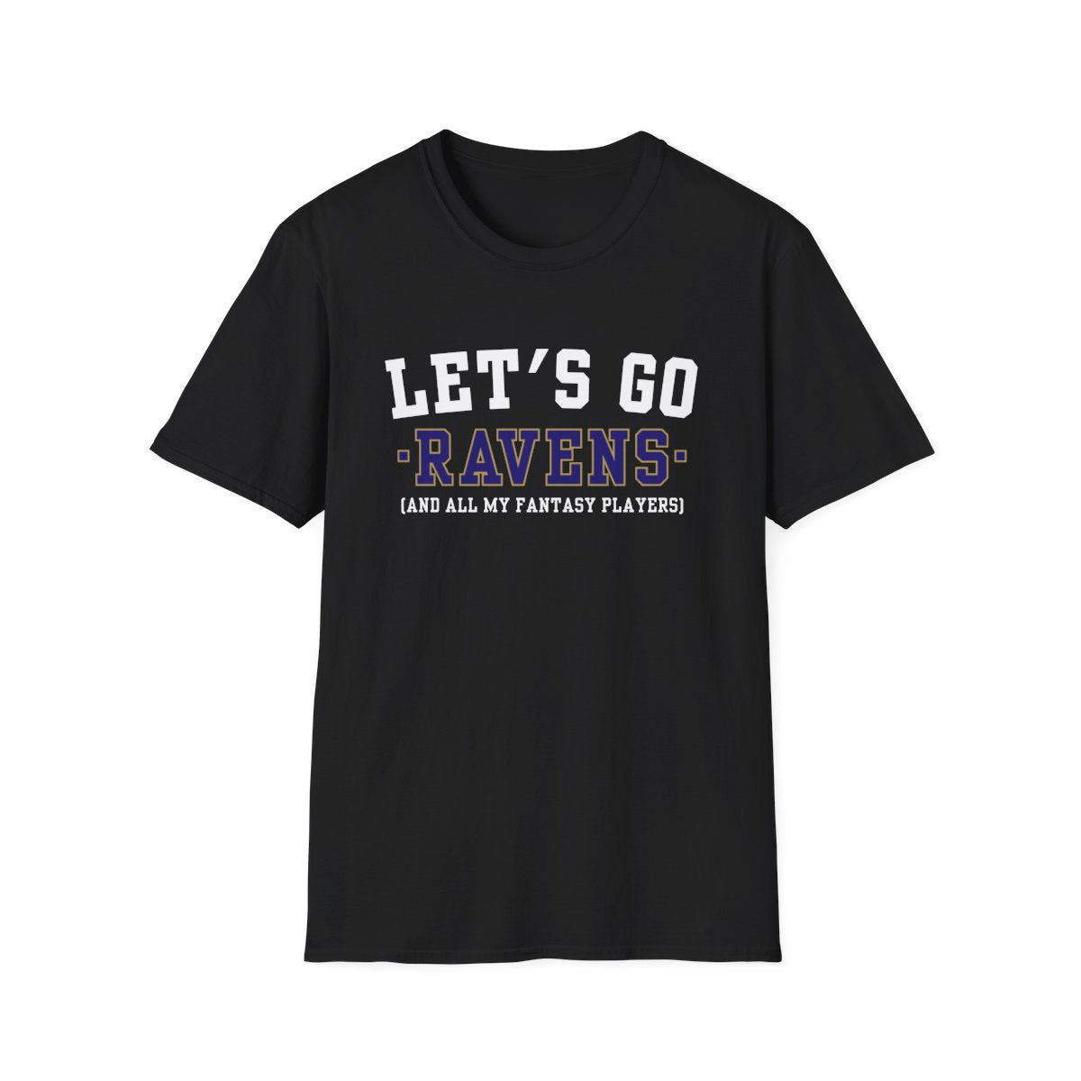 Black Let's Go Ravens fantasy football t-shirt with collegiate block lettering