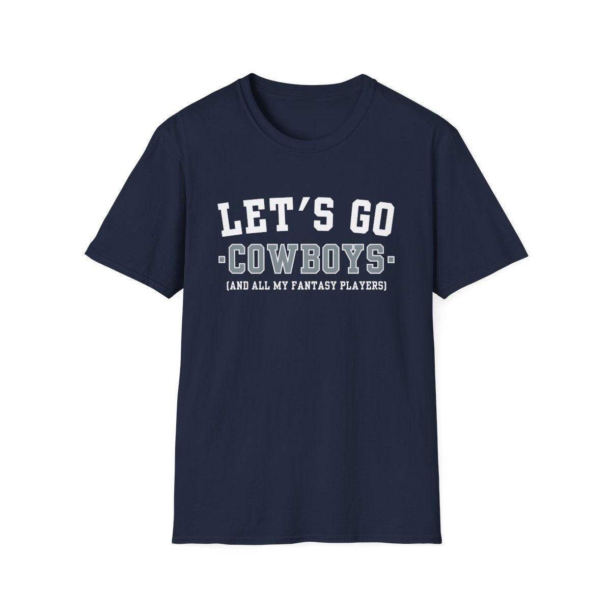 Navy Let's Go Cowboys fantasy football t-shirt with collegiate block lettering